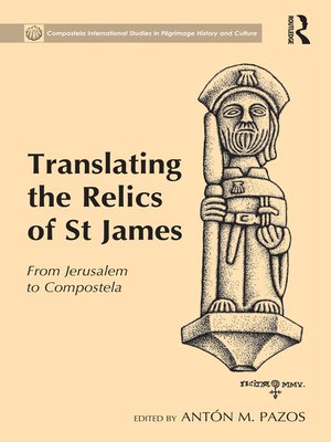 cover image of Translating the Relics of St James